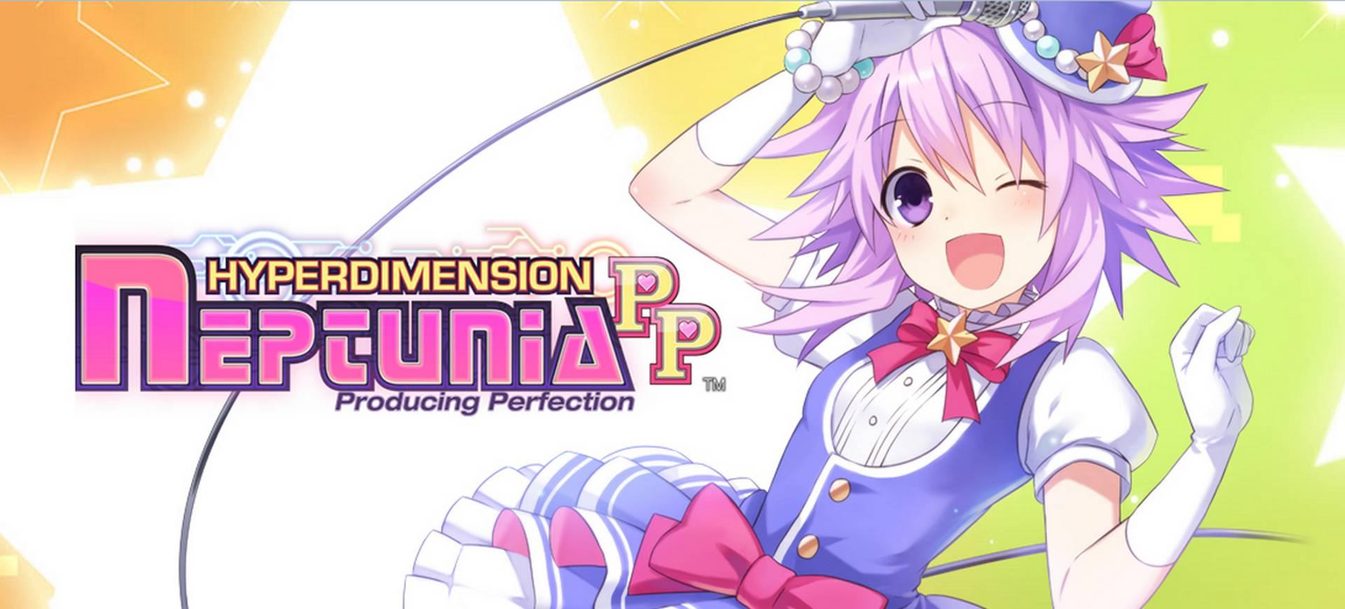 Hyperdimension Neptunia PP: Producing Perfection – Đánh Giá Game