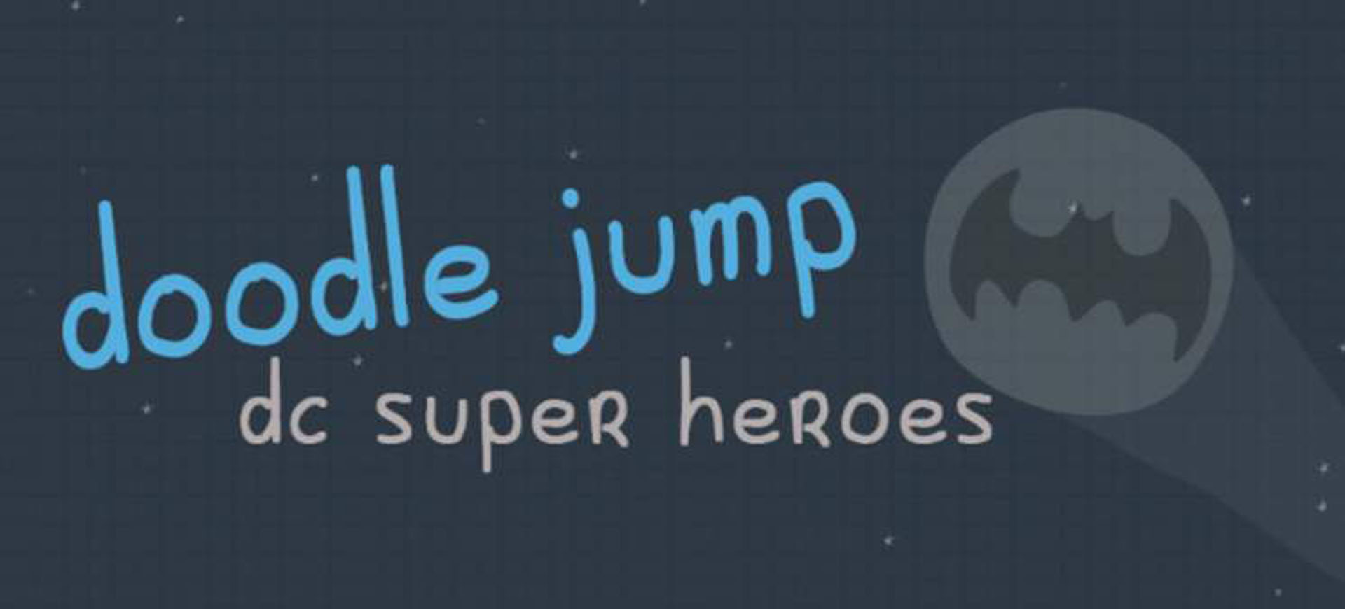 Nhập vai Batman cùng Doodle Jump: DC Super Heroes