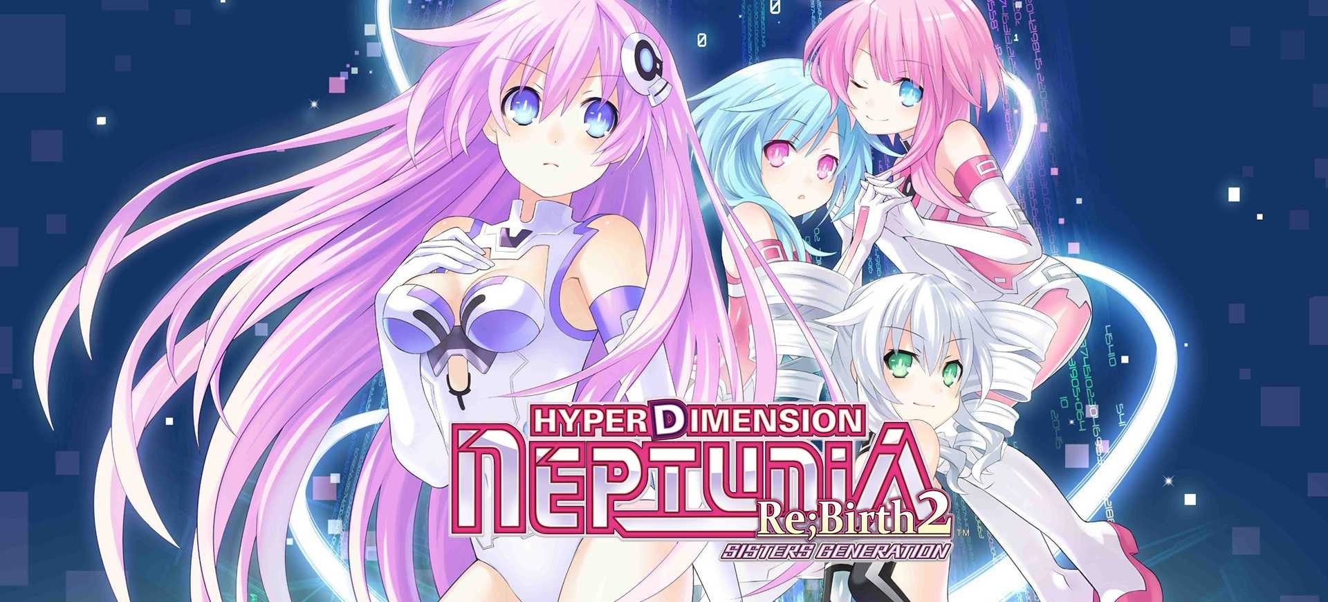 Hyperdimension Neptunia Re;Birth2: Sisters Generation – Đánh Giá Game