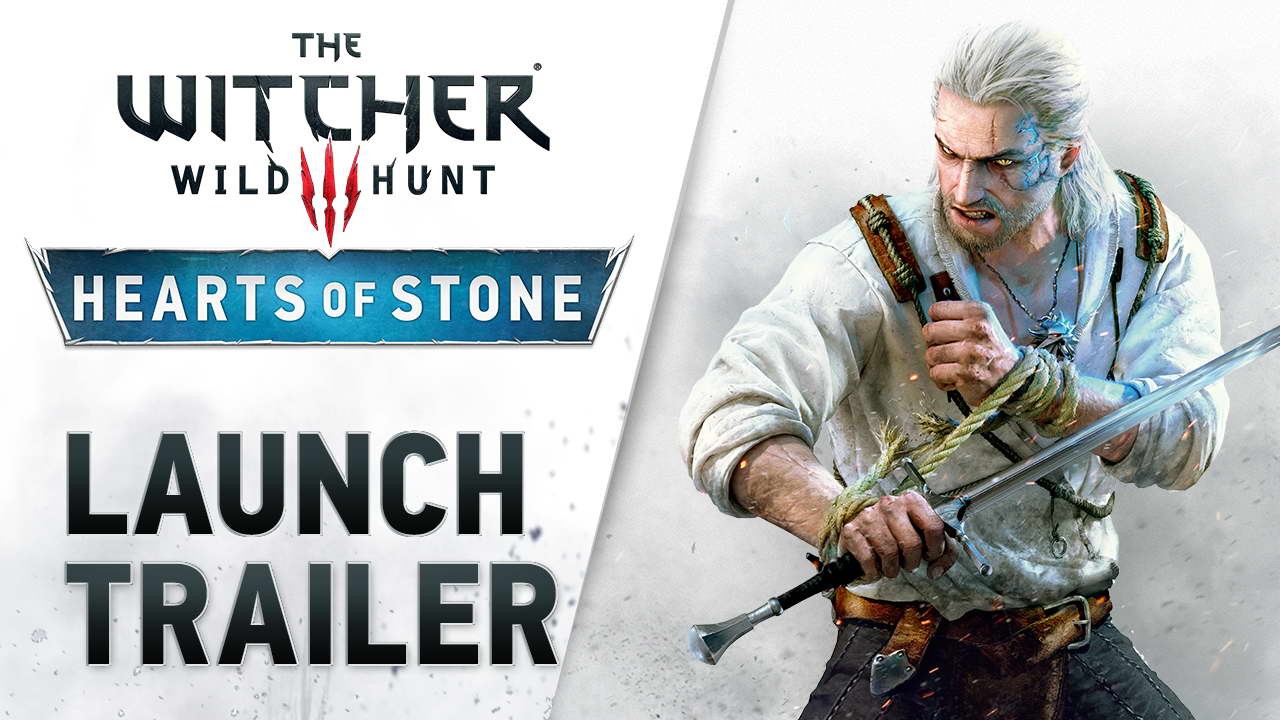 The Witcher 3: Wild Hunt ra mắt bản mở rộng mới Hearts of Stone